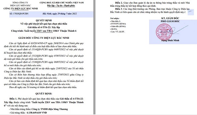 Gói thầu số 4 – TT6-22: Xây lắp thuộc công trình “Xuất tuyến 22kv sau TBA 110kv Thuận Thành 6”, Công ty TNHH điện Sông Thương trúng với giá hơn 4,1 tỷ đồng theo Quyết định (PDKQ) số 1703/QĐ-PCBN ngày 29/7/2022, cũng do ông Đặng Đình Minh – Phó Giám đốc PC Bắc Ninh ký, với hợp đồng trọn gói và thời gian thực hiện hợp đồng là 150 ngày…
