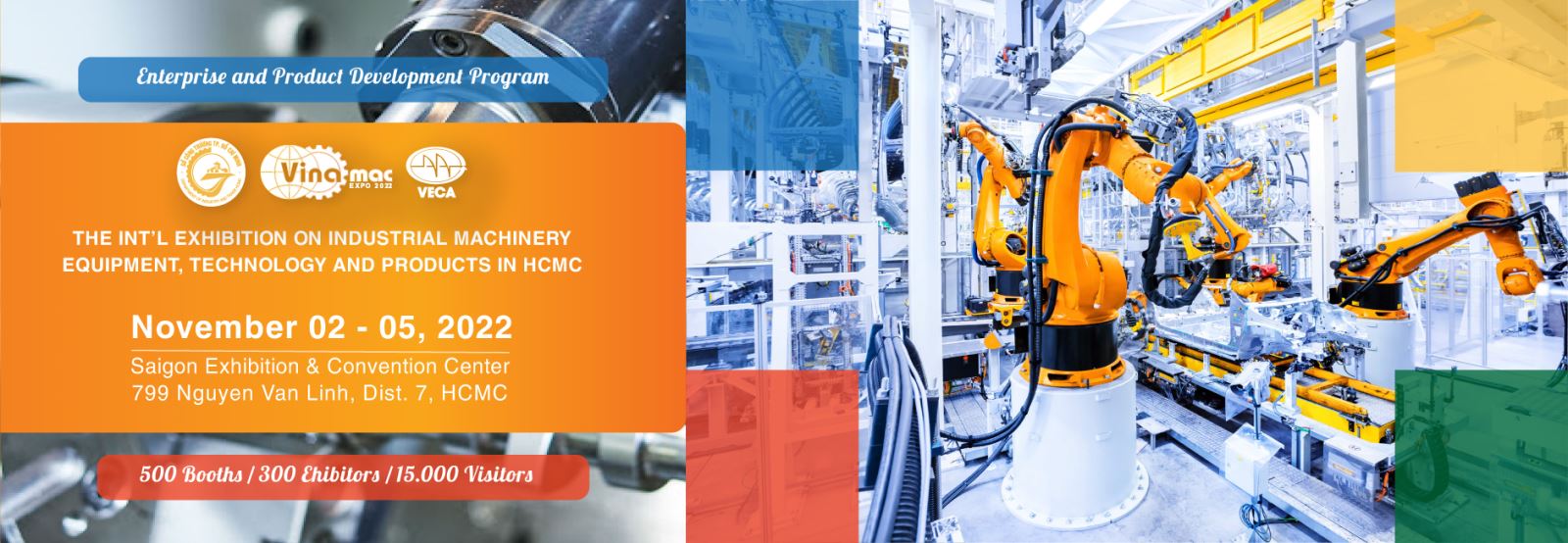 Hơn 300 tổ chức, doanh nghiệp tham gia Vinamac Expo 2022. Ảnh: BTC