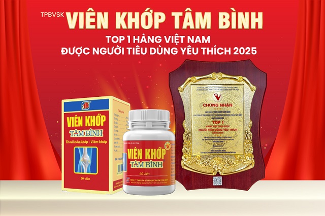 Viên khớp Tâm Bình 14 lần liên tiếp được bình chọn “Hàng Việt Nam được người tiêu dùng yêu thích”