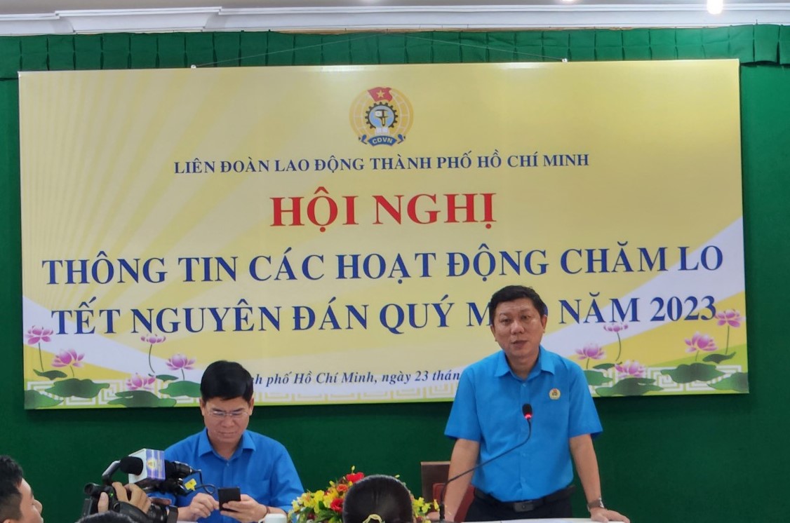 Liên đoàn Lao động TP.HCM thông tin kế hoạch chăm lo Tết nguyên đán cho người LĐ