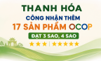 Thanh Hóa tiếp tục nâng số lượng sản phẩm OCOP đạt chuẩn