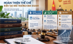 Luật Doanh nghiệp sửa đổi đặt trong yêu cầu ổn định môi trường kinh doanh