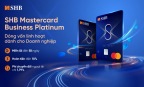 SHB ra mắt thẻ tín dụng doanh nghiệp – Trợ thủ tài chính linh hoạt cho doanh nghiệp bứt phá