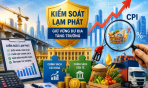 Kiểm soát lạm phát để giữ vững dư địa tăng trưởng
