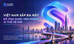 Lần đầu ra mắt AI văn phòng do người Việt phát triển