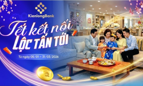 KienlongBank tung chương trình khuyến mãi 5,5 tỷ đồng: “Hái lộc” tiết kiệm đón Tết Bính Ngọ 2026