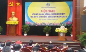 Đồng Nai tổ chức hội nghị kết nối ngân hàng với doanh nghiệp