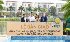 Trao sổ hồng cho cư dân Dragon Village và Dragon Parc, Phú Long khẳng định uy tín Nhà phát triển đô thị bền vững