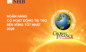 SHB năm thứ ba liên tiếp được vinh danh Ngân hàng Việt Nam có hoạt động Tài trợ Bền vững tốt nhất