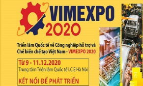 Sắp diễn ra Triển lãm quốc tế về Công nghiệp hỗ trợ và Chế biến chế tạo Việt Nam – VIMEXPO 2020