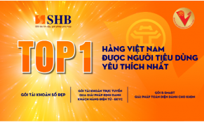 Nhiều sản phẩm của SHB được vinh danh “Top 1 Hàng Việt Nam được người tiêu dùng yêu thích nhất năm 2021”