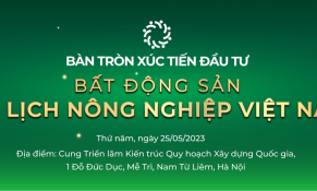 Xúc tiến đầu tư bất động sản cho du lịch nông nghiệp Việt