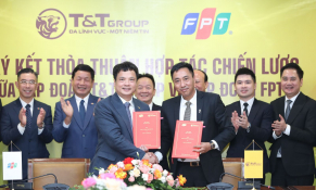 Tập đoàn T&T Group hợp tác chiến lược với Tập đoàn FPT