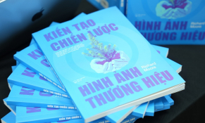 'Kiến tạo chiến lược hình ảnh thương hiệu' – cẩm nang cho cộng đồng doanh nhân và doanh nghiệp Việt