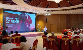 Xây dựng thương hiệu cá nhân cho các lãnh đạo doanh nghiệp trẻ 