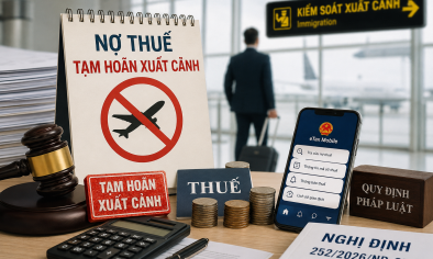 Siết thực hiện tạm hoãn xuất cảnh do nợ thuế, bảo đảm đúng đối tượng và kịp thời gỡ bỏ 